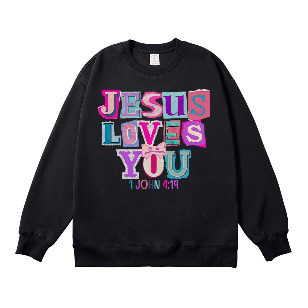 Jesus Loves You Collage Christian Unisex Cotton Sweatshirt