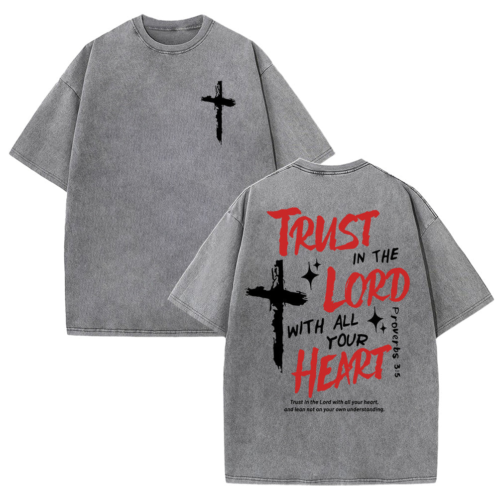 Trust in the Lord with All Your Heart Christian Unisex Washed T-Shirt