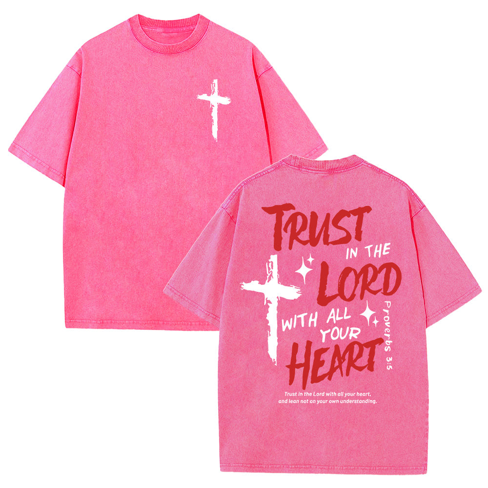 Trust in the Lord with All Your Heart Christian Unisex Washed T-Shirt