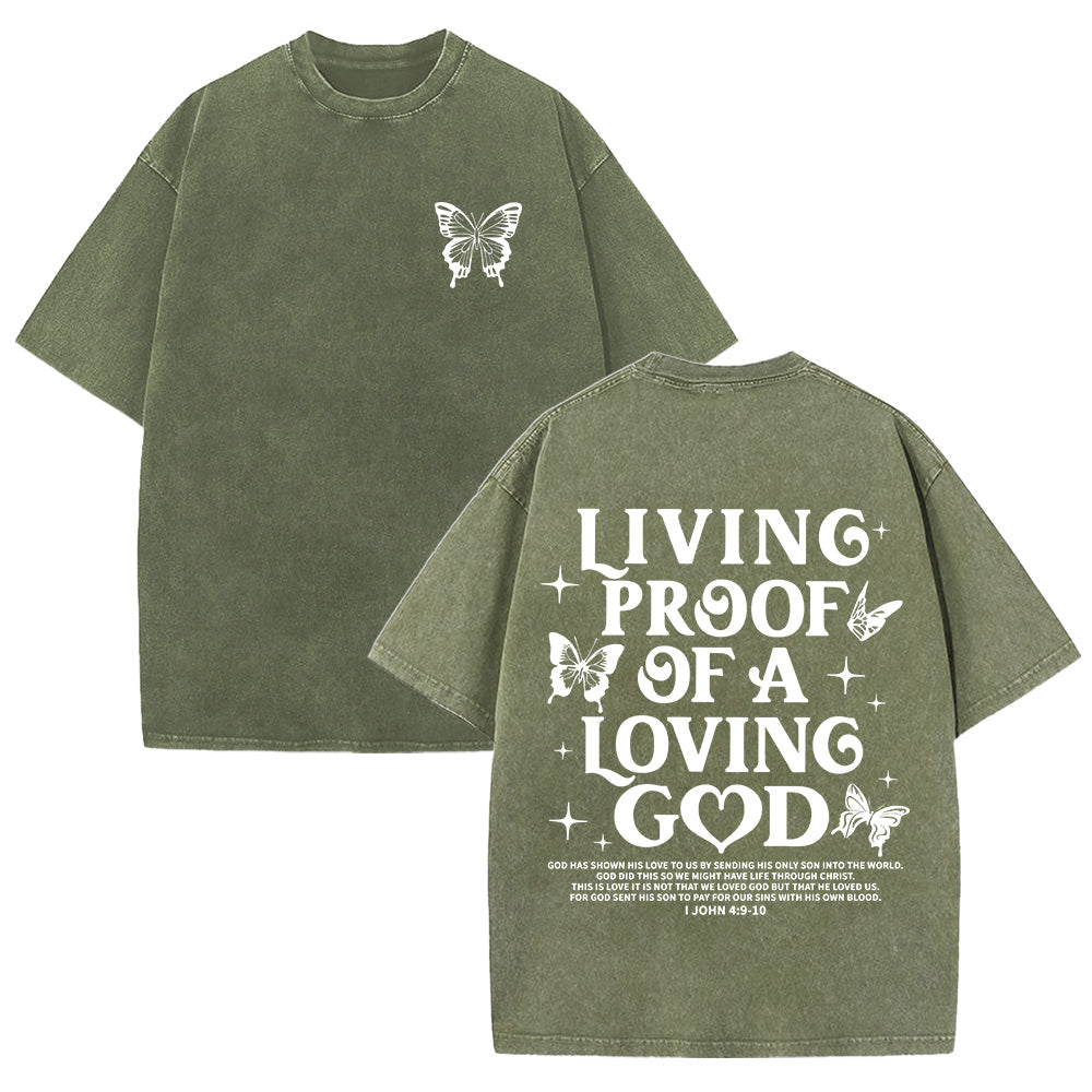 Living Proof of a Loving God Christian Unisex Washed T-Shirt