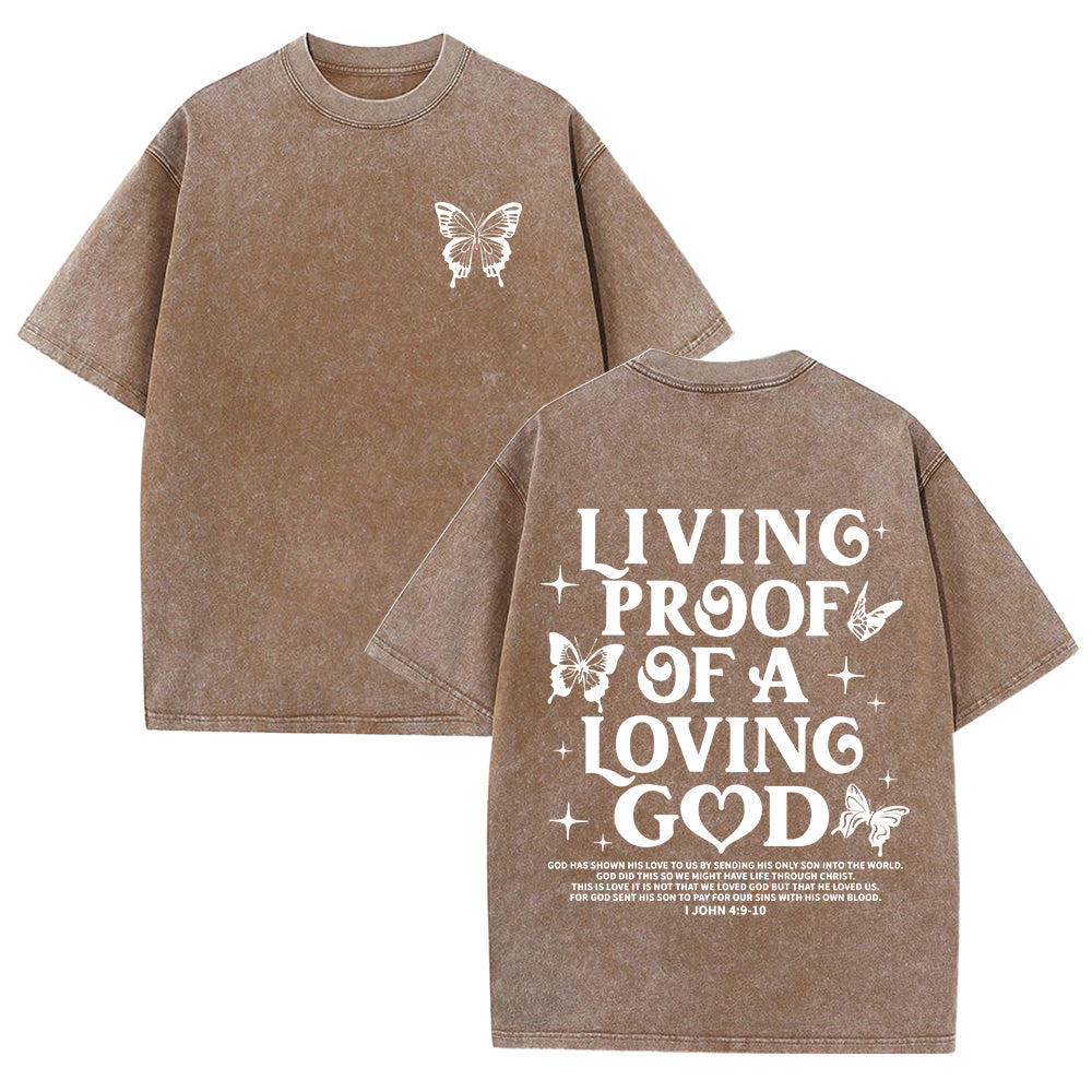 Living Proof of a Loving God Christian Unisex Washed T-Shirt