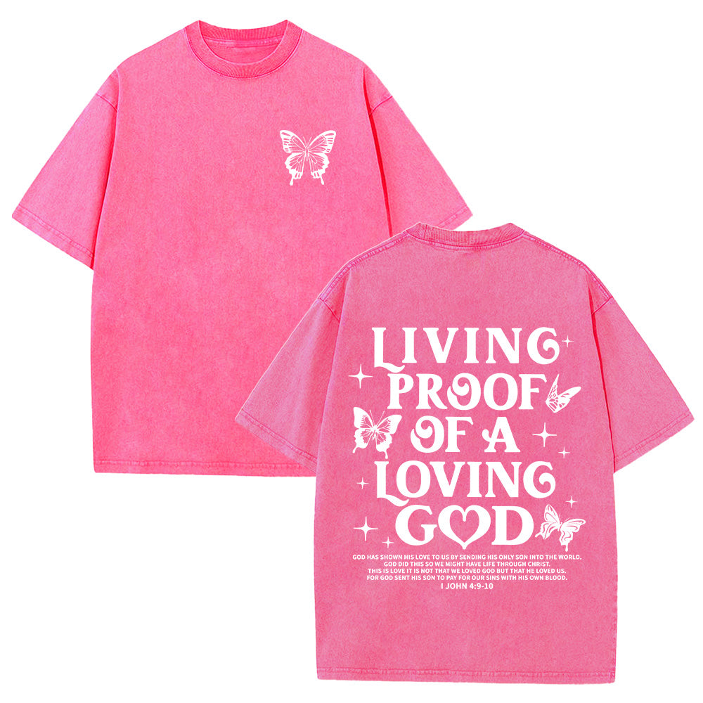 Living Proof of a Loving God Christian Unisex Washed T-Shirt