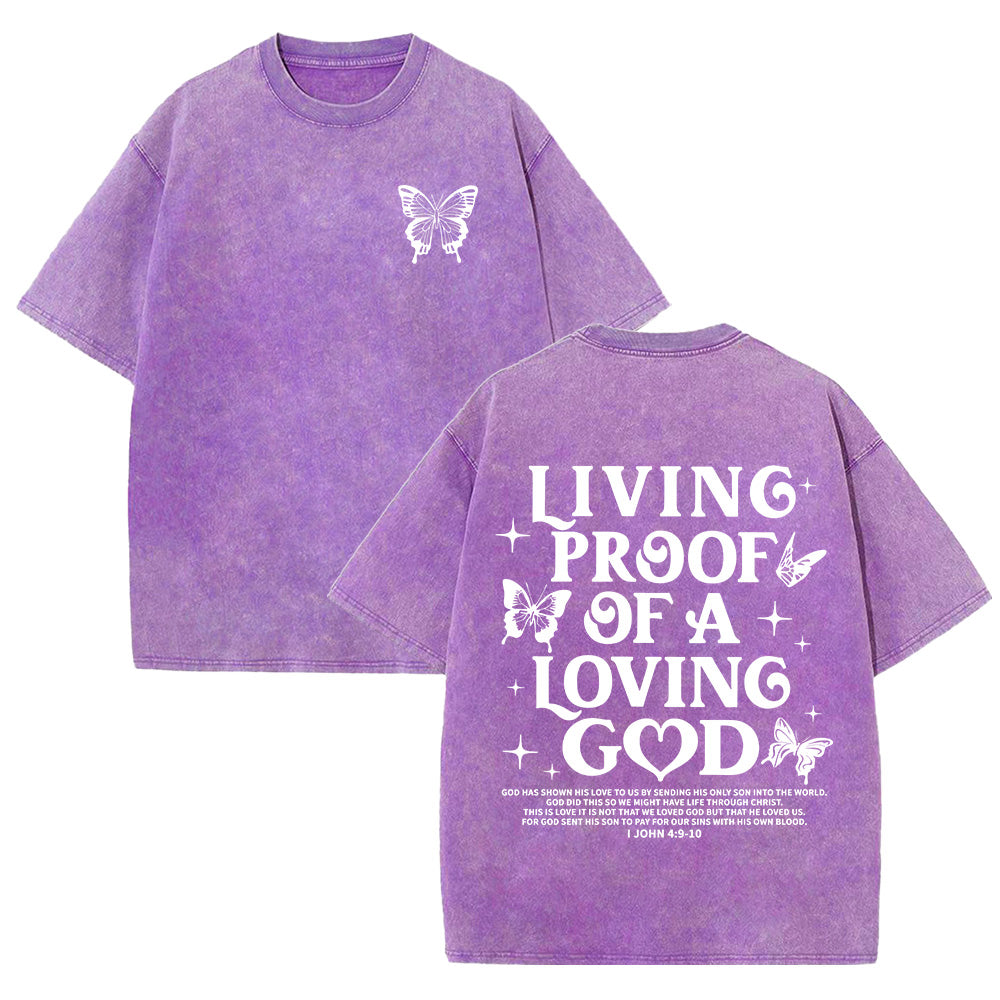 Living Proof of a Loving God Christian Unisex Washed T-Shirt