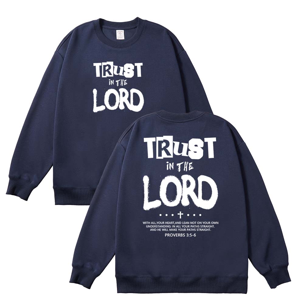 Trust in the Lord Unisex Cotton Sweatshirt