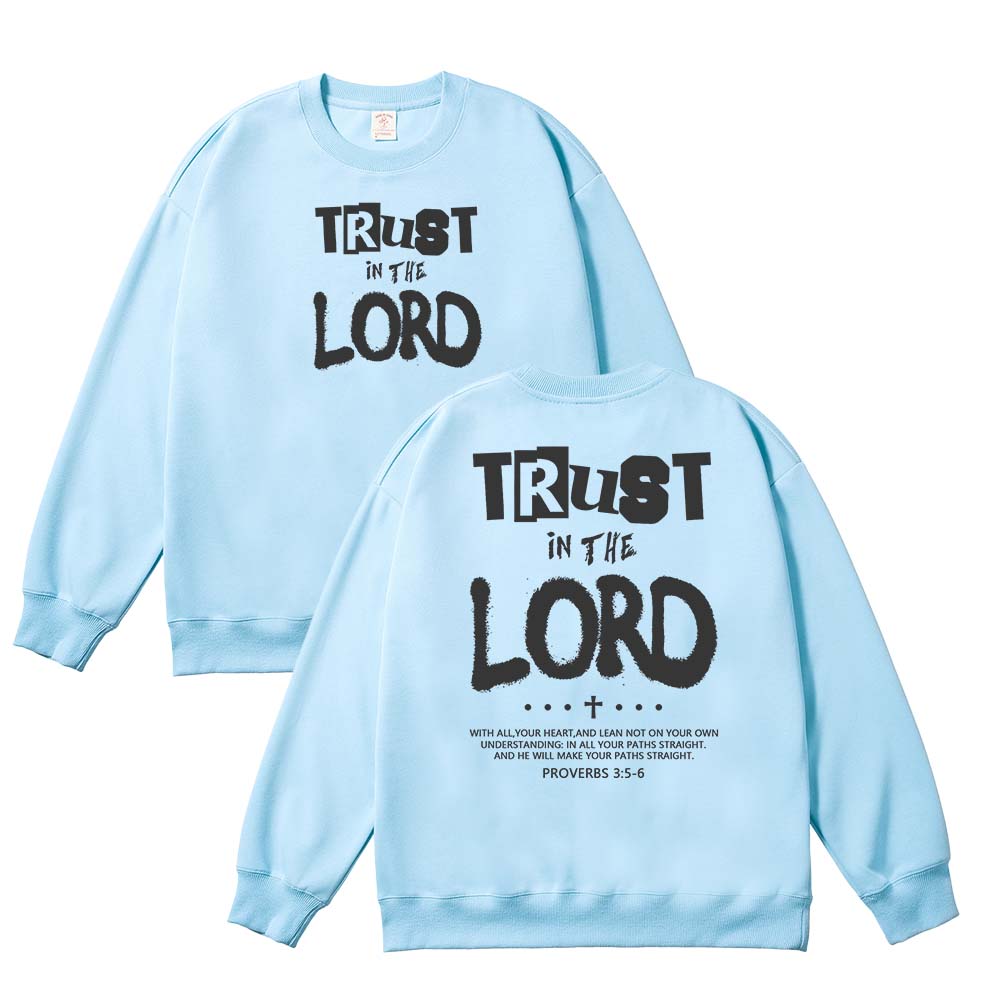 Trust in the Lord Unisex Cotton Sweatshirt