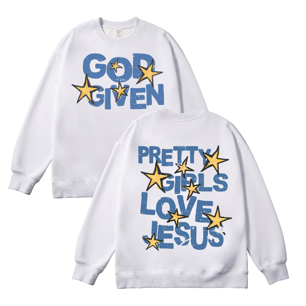 Pretty Girls Love Jesus Unisex Cotton Sweatshirt