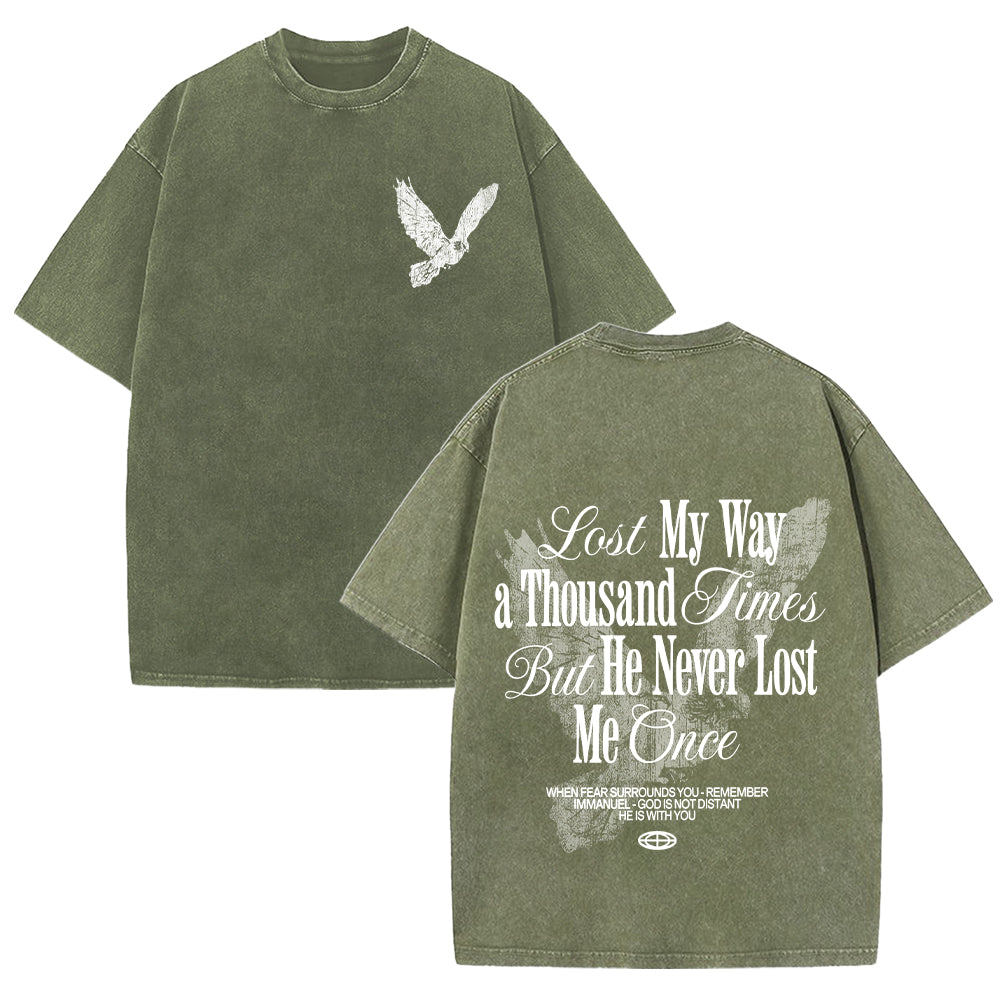 He Never Lost Me Once Unisex Washed T-shirt