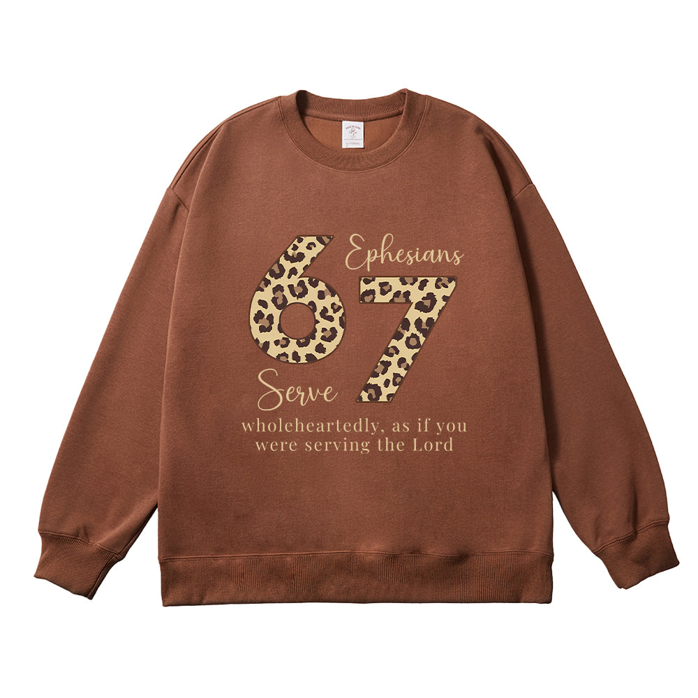 Serve Wholeheartedly Ephesians 6:7 Unisex Cotton Sweatshirt