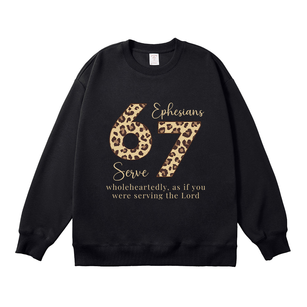 Serve Wholeheartedly Ephesians 6:7 Unisex Cotton Sweatshirt