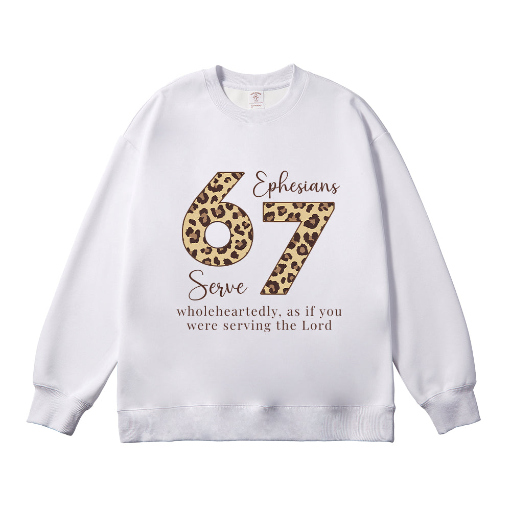 Serve Wholeheartedly Ephesians 6:7 Unisex Cotton Sweatshirt