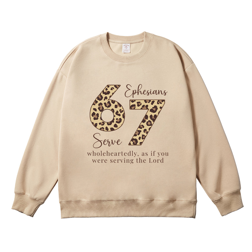 Serve Wholeheartedly Ephesians 6:7 Unisex Cotton Sweatshirt