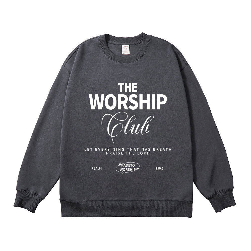 The Worship Psalm 150:6 Unisex Cotton Sweatshirt