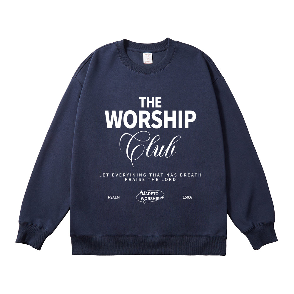 The Worship Psalm 150:6 Unisex Cotton Sweatshirt