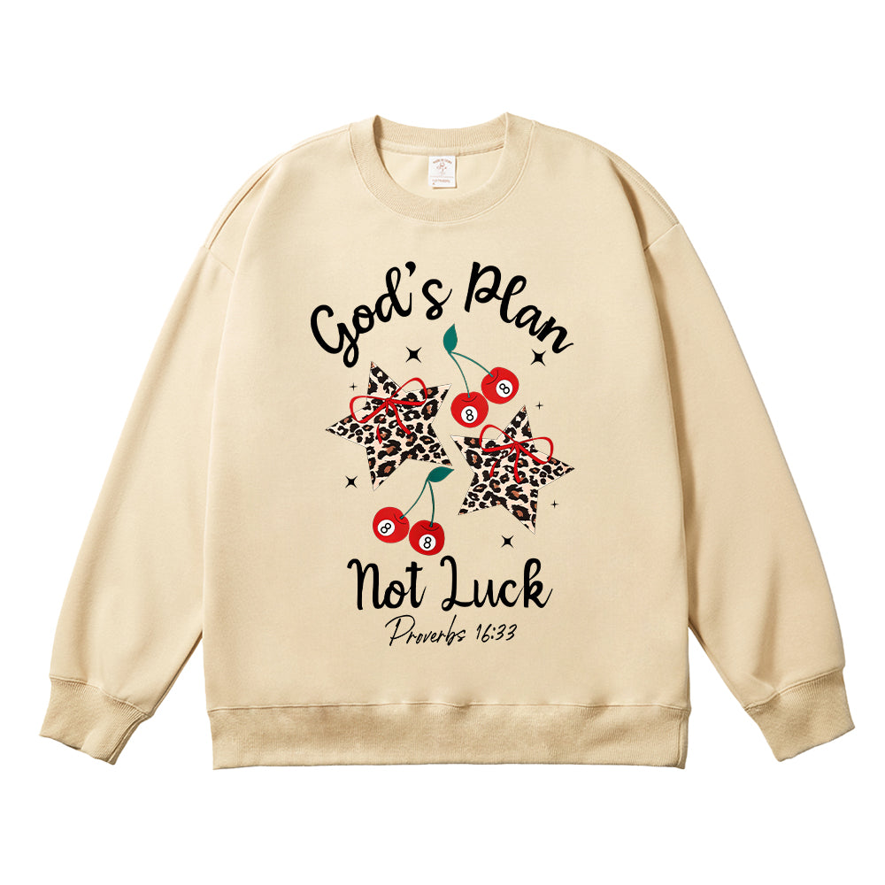 God's Plan Not Luck Unisex Cotton Sweatshirt