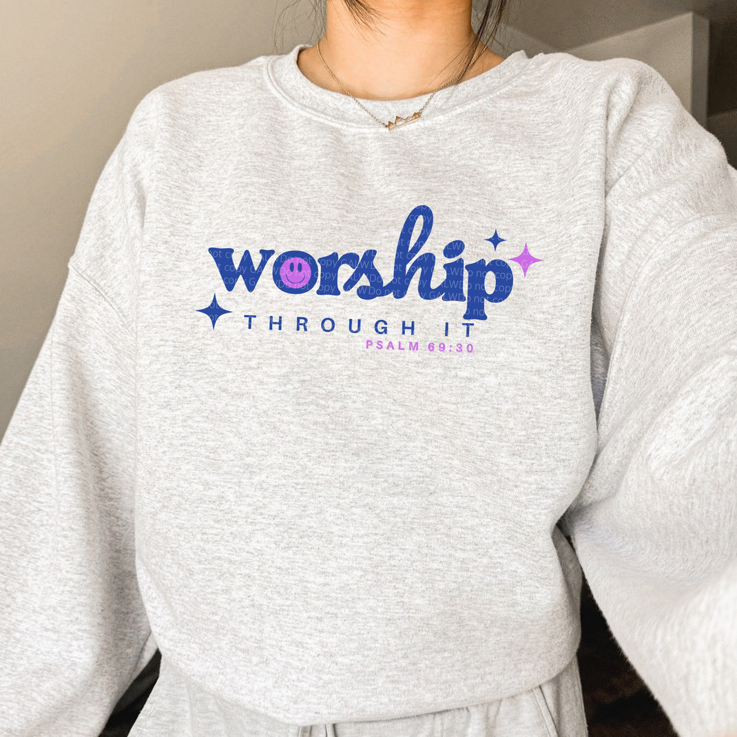 Worship Through It Unisex Cotton Sweatshirt